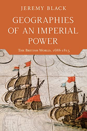 Geographies of an Imperial Power: The British World
