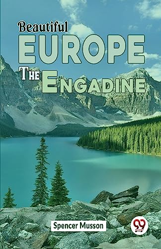 Beautiful Europe The Engadine