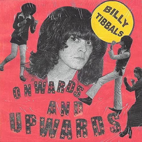 Vinyl record cover featuring Billy Tibbals with collage imagery and text.