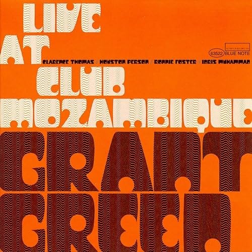 Orange vinyl record cover with bold, textured lettering: "Grant Green, Live At Club Mozambique".