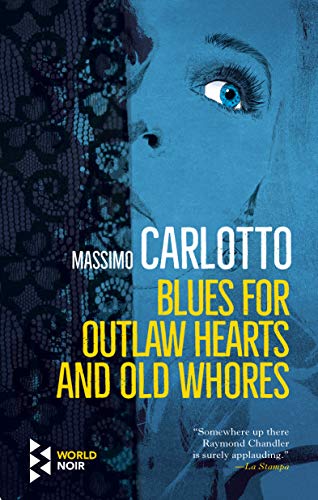 Blues for Outlaw Hearts and Old Whores (The Alligator, 6)