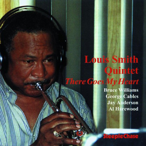 Louis Smith playing trumpet, album cover for "There Goes My Heart.