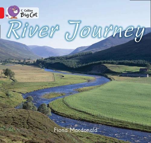 River Journey: Band 02B/Red B (Collins Big Cat)