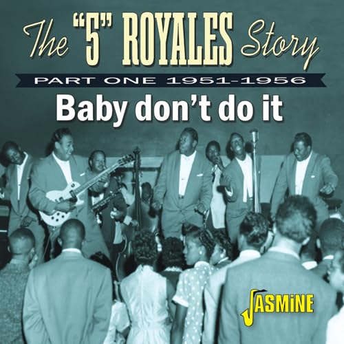 CD cover for “The 5 Royales Story, Part One 1951-1956” featuring the band.
