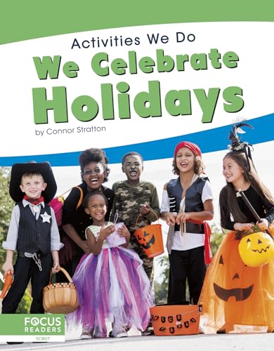 We Celebrate Holidays