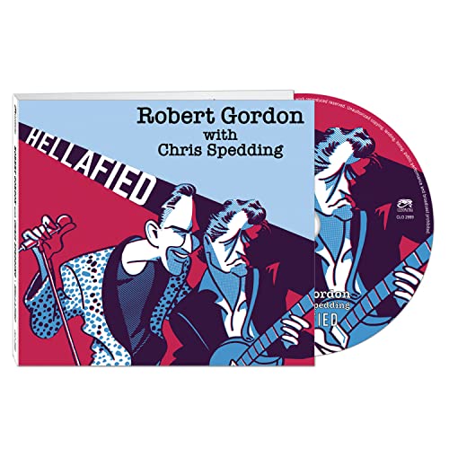 CD case for “HELLAFIED” by Robert Gordon with Chris Spedd, featuring illustrated musicians.