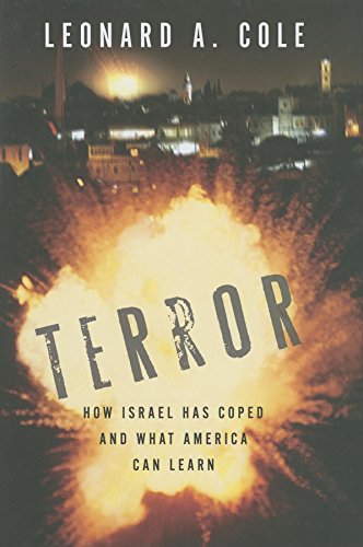 Terror : How Israel Has Coped and What America Can Learn