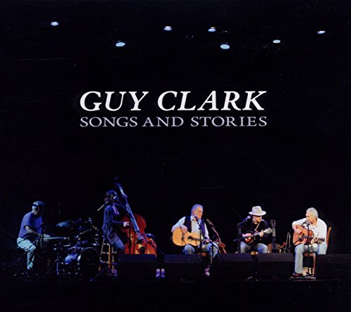 Guy Clark album cover featuring musicians performing on a dark stage.