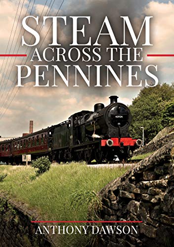 Steam Across The Pennines