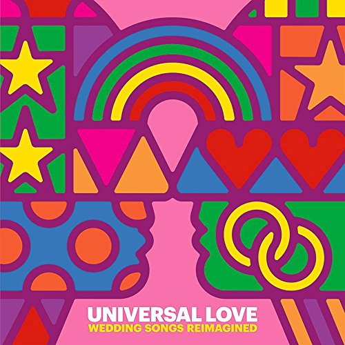 Colorful geometric shapes with a rainbow and the text "Universal Love.