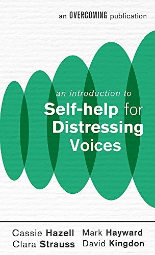 An Introduction to Self-help for Distressing Voices