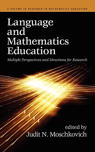 Language and Mathematics Education : Multiple Perspectives and Directions for Research