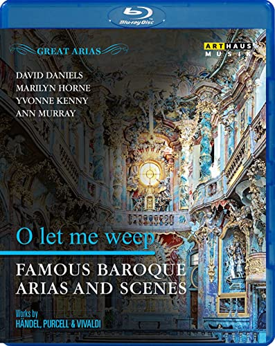 Blu-ray cover for "Great Arias: O Let Me Weep" featuring baroque architecture.