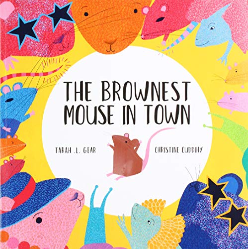 The Brownest Mouse in Town