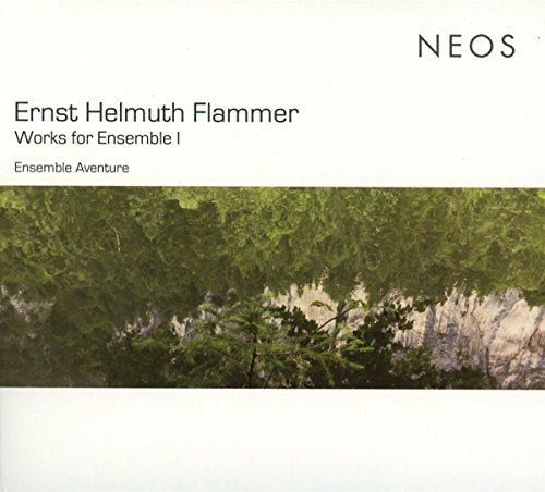 CD cover for Ernst Helmuth Flammer’s “Works for Ensemble I” with green foliage.