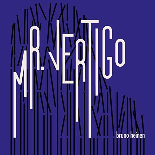 CD cover for "Mr. Vertigo" by Bruno Heinen, with abstract lines.