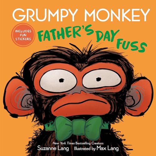 Grumpy Monkey Father's Day Fuss : Includes Fun Stickers!