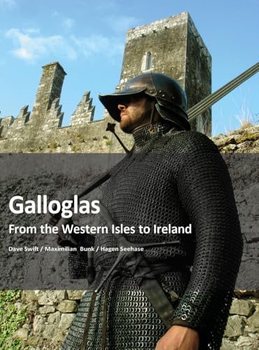 Galloglass : From the Western Isles to Ireland