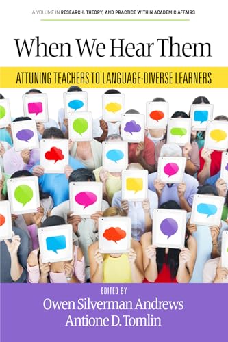 When We Hear Them : Attuning Teachers to Language-Diverse Learners