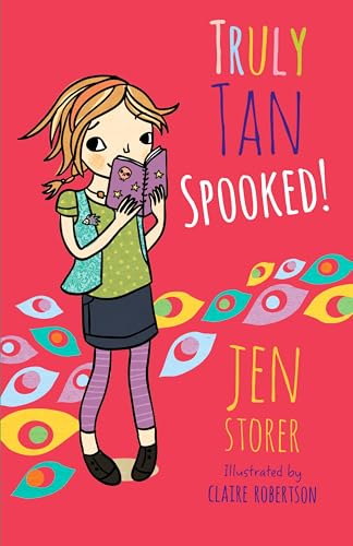Truly Tan: Spooked! (Truly Tan, #3)