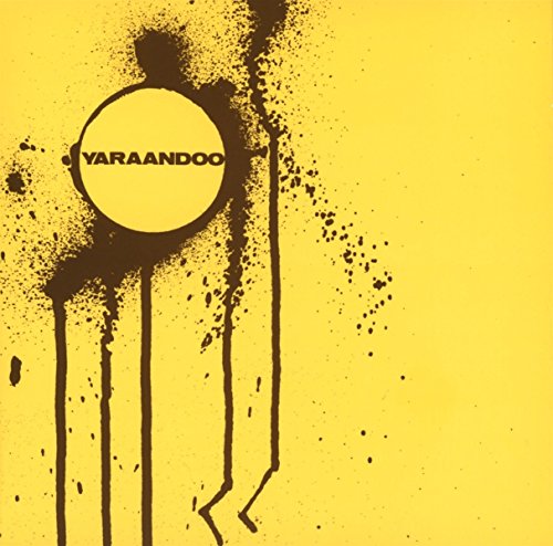 Yellow album cover with a brown circle containing the text YARAANDOO and brown paint drips.
