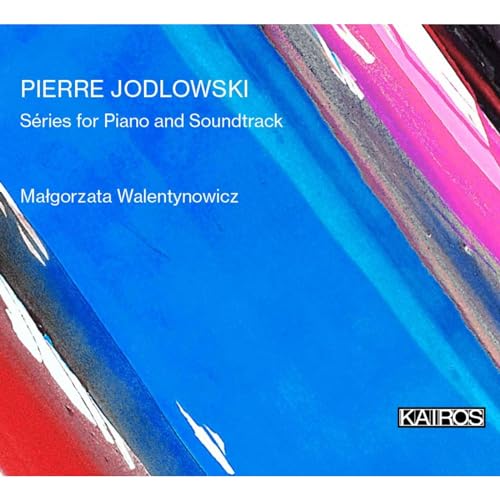CD cover for “Series for Piano and Soundtrack” by Jodlowski, Walentynowicz.