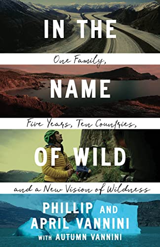 In the Name of Wild: One Family
