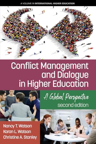 Conflict Management and Dialogue in Higher Education : A Global Perspective