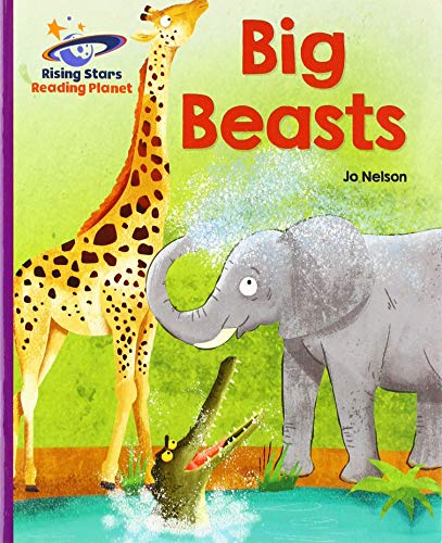 Reading Planet - Big Beasts - Purple: Galaxy (Rising Stars Reading Planet)