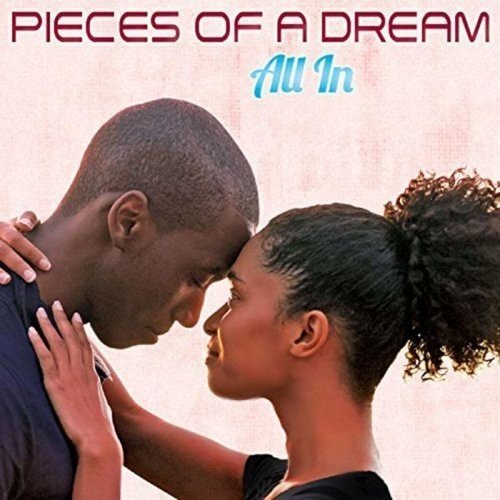 CD cover: Couple embracing, with title "Pieces Of A Dream - All In".