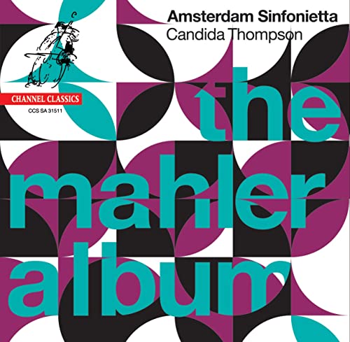 CD cover for "The Mahler Album" by Amsterdam Sinfonietta, abstract design.