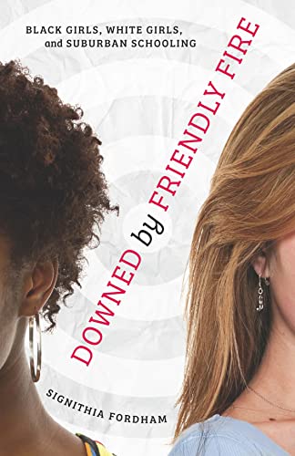 Downed by Friendly Fire: Black Girls