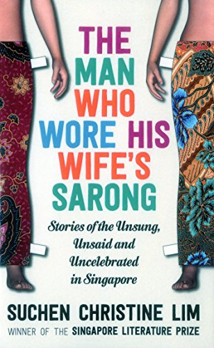 The Man Who Wore His Wife's Sarong 2017