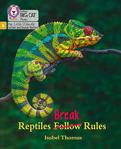 Reptiles Break Rules : Phase 5 Set 5