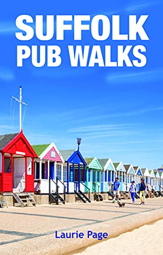 Suffolk Pub Walks : 20 Circular Short Walks