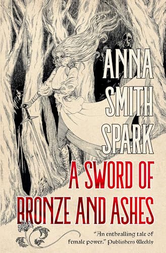 A Sword of Bronze and Ashes (Special Edition)