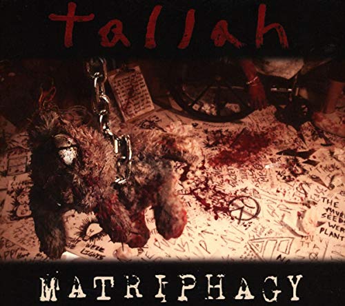 CD cover for Tallah’s “Matriphagy” featuring disturbing imagery and text.