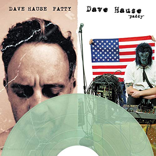 Album cover for "Patty/Paddy" by Dave Hause, featuring portraits and vinyl record.