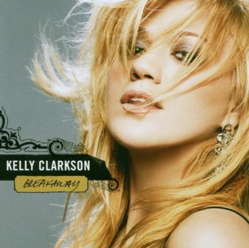 Kelly Clarkson’s “Breakaway” CD cover, close-up portrait of singer with blonde hair.