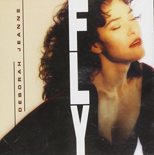 CD cover for Deborah Jeanne’s “Fly” featuring a portrait of the artist.