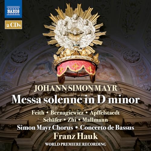 CD cover for Johann Simon Mayr’s “Messa Solenne in D minor” featuring ornate altar.