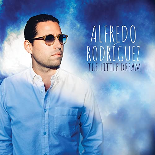 Alfredo Rodriguez album cover, portrait of a man in sunglasses.