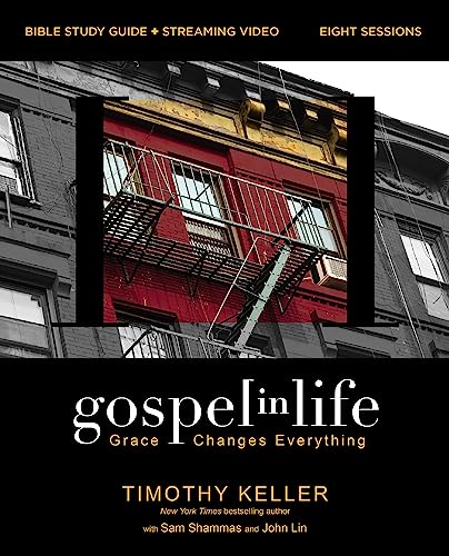 Gospel in Life Bible Study Guide plus Streaming Video : Grace Changes Everything