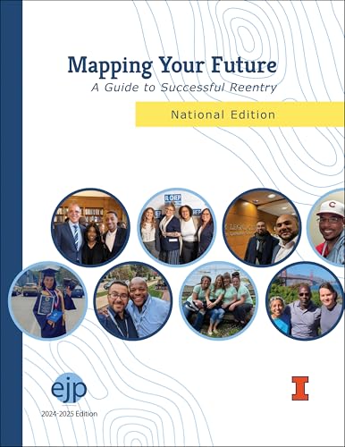 Mapping Your Future : A Guide to Successful Reentry, National Edition