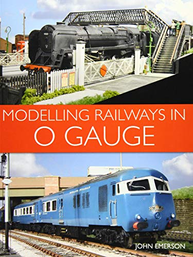 Modelling Railways in 0 Gauge