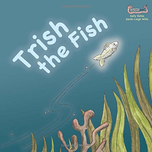 Trish the Fish (Early Soundplay)