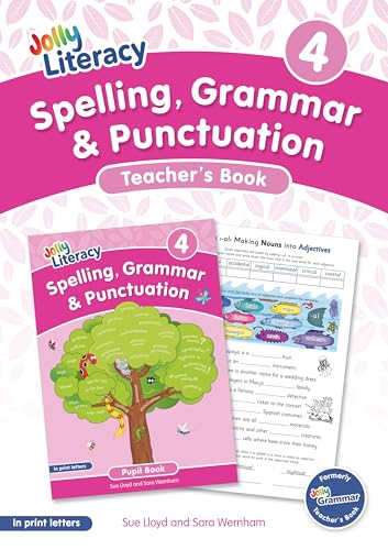 Spelling, Grammar & Punctuation Teacher’s Book 4 : In Print Letters (British English edition)