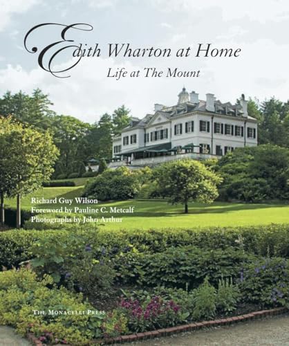 Edith Wharton at Home : Life at the Mount