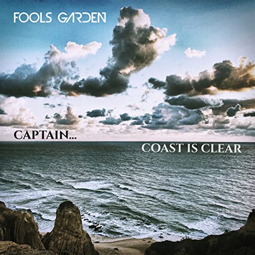 CD cover for Fools Garden’s “Captain… Coast Is Clear” with ocean scene.