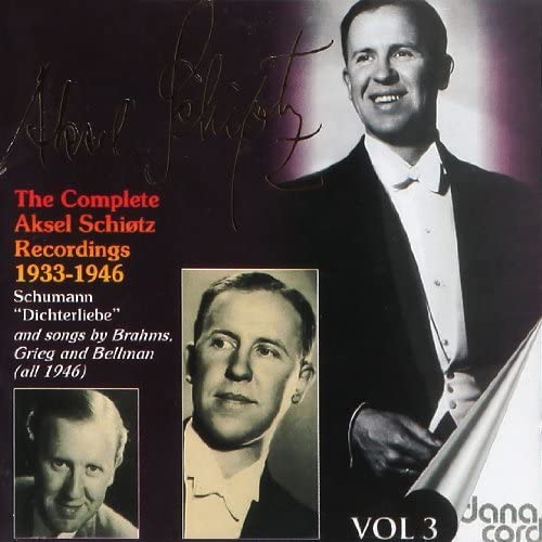 CD cover featuring Aksel Schiøtz, a portrait, and text: "The Complete Recordings Vol. 3".